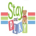 Stay and Play